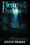 Heart of Darkness: Annotated