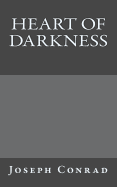 Heart of Darkness Joseph Conrad