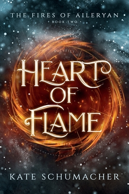 Heart of Flame - Schumacher, Kate