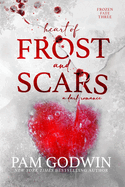 Heart of Frost and Scars