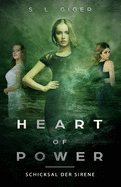Heart of Power: Schicksal Der Sirene: Ein Paranormaler Fantasyroman Fur Teenager