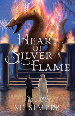 Heart of Silver Flame - Simper, S D