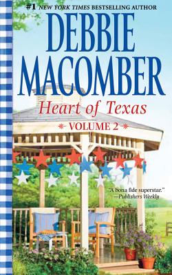 Heart of Texas, Volume 2 - Macomber, Debbie, and Ross, Natalie (Read by)