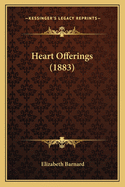 Heart Offerings (1883)