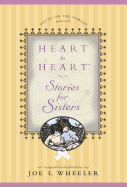 Heart to Heart Stories for Sisters