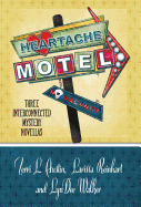 Heartache Motel