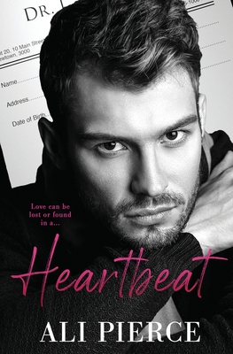 Heartbeat - Pierce, Ali