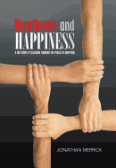 Heartbreak and Happiness: A Gay Couple's Sojourn Through the Perils of Adoption