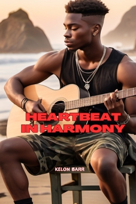 Heartbreak in Harmony - Barr, Kelon