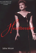 Heartbreaker: A Memoir of Judy Garland