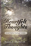 Heartfelt Thoughts: Chapters Two and Three