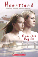 Heartland #19: From This Day on: From This Day on