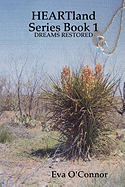 Heartland Series Book 1: Dreams Restored