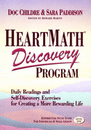 Heartmath Discovery Program: Daily Readings and Self-Discovery Exercises for Creating a More Rewarding Life