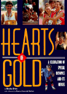 Hearts of Gold: A Celebration of Special Olympics and Its Heroes