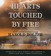 Hearts Touched by Fire: The Best of Battles and Leaders of the Civil War