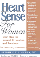 Heartsense for Women: Your Plan for Natural Prevention and Treatment