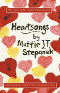 Heartsongs: Inspirational Poems That Celebrate Life