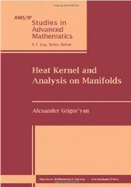 Heat Kernel and Analysis on Manifolds