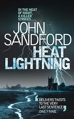 Heat Lightning - Sandford, John