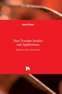 Heat Transfer: Studies and Applications