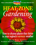 Heat-Zone Gardening