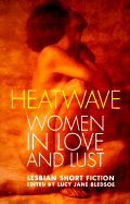 Heatwave: Women in Love and Lust