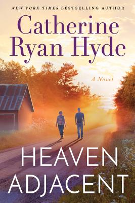 Heaven Adjacent - Hyde, Catherine Ryan