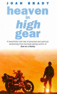 Heaven in High Gear - Brady, Joan