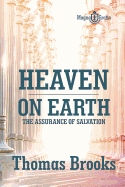 Heaven on Earth: The Assurance of Salvation