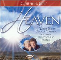 Heaven - Bill Gaither