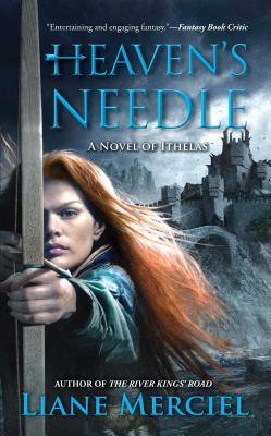 Heaven's Needle - Merciel, Liane