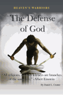 Heaven's Warriors: The Defense of God