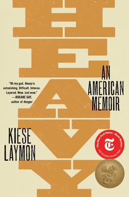 Heavy: An American Memoir - Laymon, Kiese