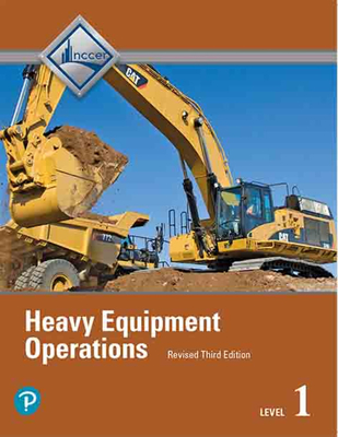 Heavy Equipment Operations Trainee Guide, Level 1 - Nccer