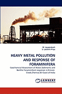 Heavy Metal Pollution and Response of Foraminifera