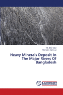 Heavy Minerals Deposit In The Major Rivers Of Bangladesh
