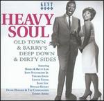 Heavy Soul: Old Town & Barry's Deep Down & Dirty Sides