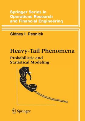 Heavy-Tail Phenomena: Probabilistic and Statistical Modeling - Resnick, Sidney I