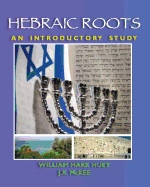 Hebraic Roots: An Introductory Study