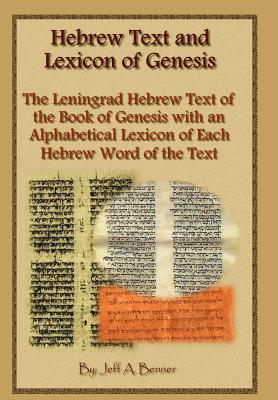 Hebrew Text and Lexicon of Genesis - Benner, Jeff A