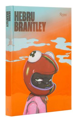 Hebru Brantley - Brantley, Hebru