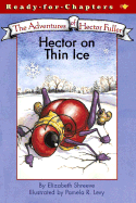 Hector on Thin Ice - Shreeve, Elizabeth