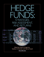 Hedge Funds: Strategies, Risk Assessment, and Returns