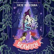 Hedgewitch: Seawitch: Book 3: The enchanting series brimming with mystery and magic