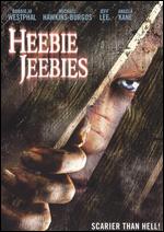 Heebie Jeebies - 