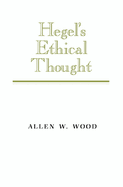 Hegel's Ethical Thought