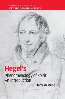 Hegel's 'Phenomenology of Spirit': An Introduction - Krasnoff, Larry