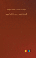 Hegel's Philosophy of Mind