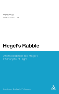 Hegel's Rabble: An Investigation into Hegel's Philosophy of Right